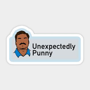 Unexpectedly Punny Sticker